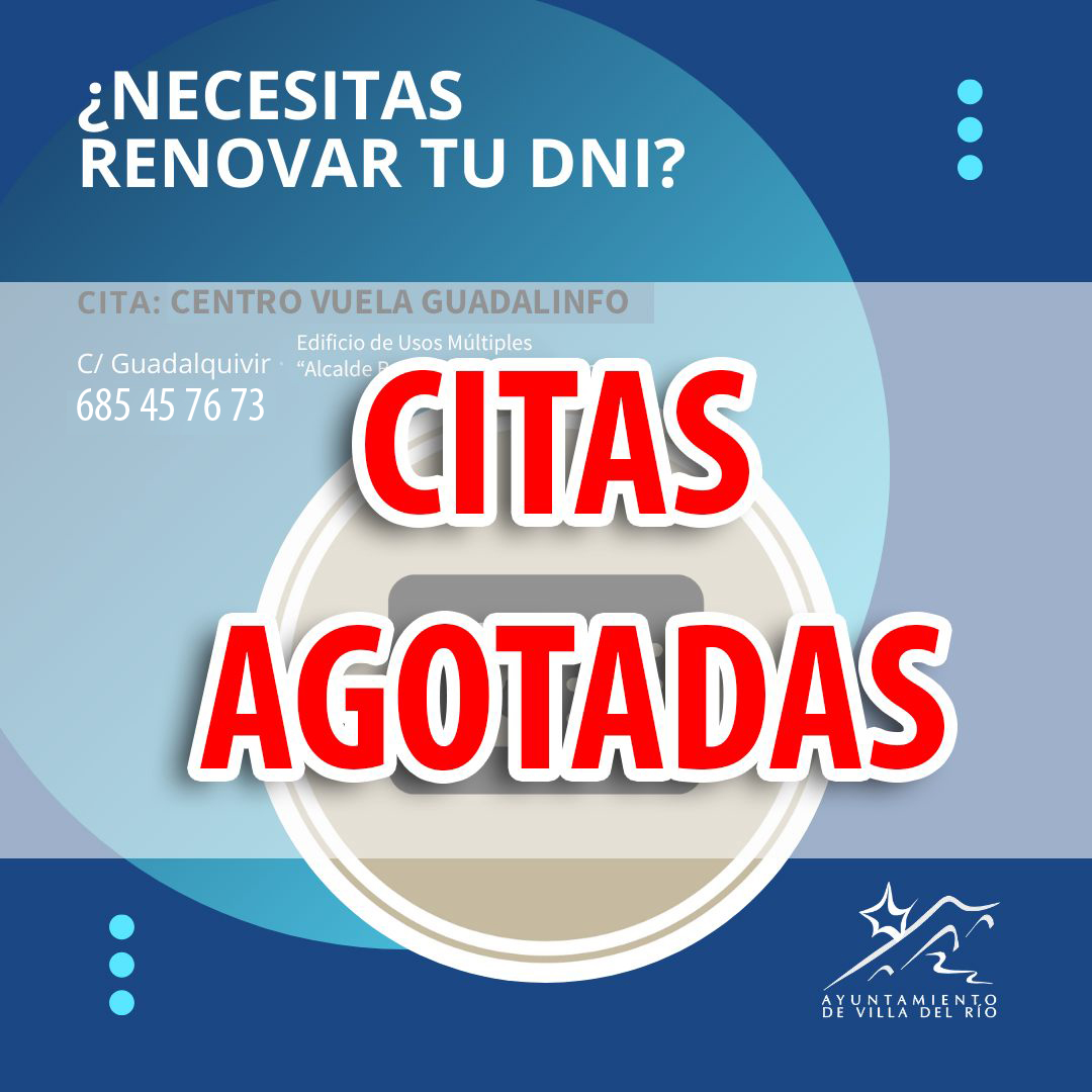 Citas Agotadas Renovaci N Dni Ayuntamiento De Villa Del Rio