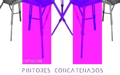 Exposición Itinerante «Pintores Concatenados»