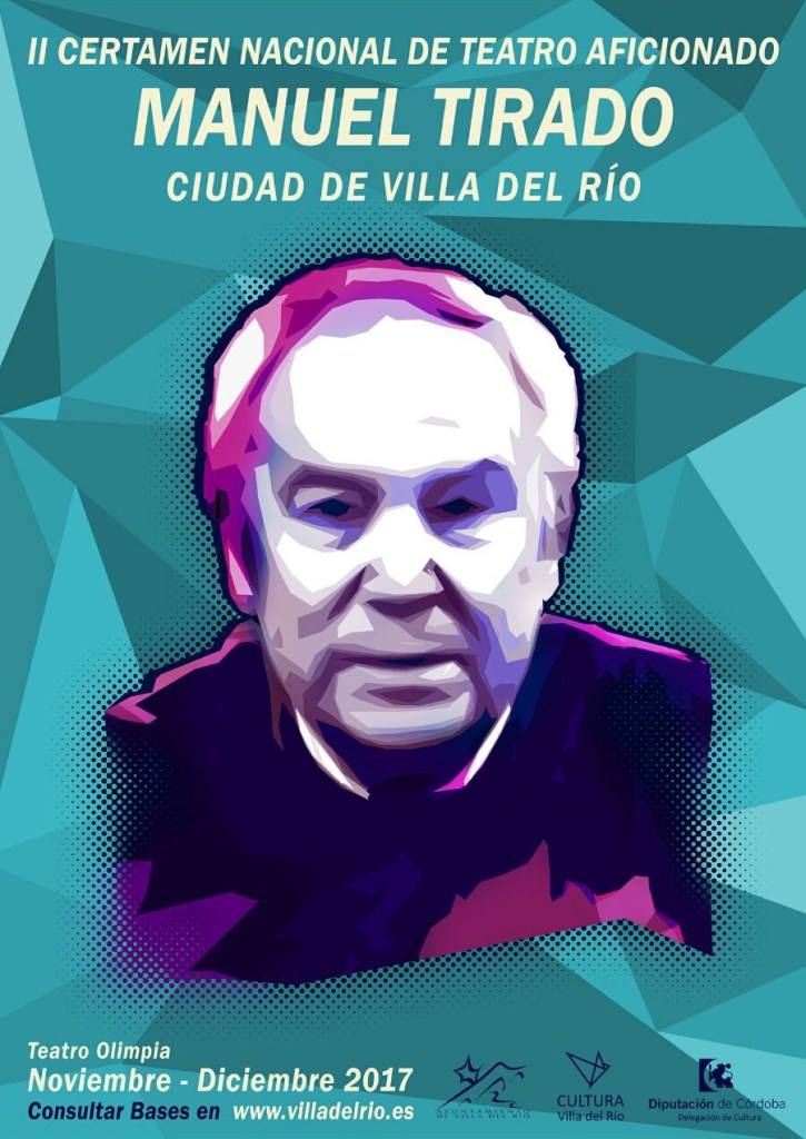 II Certamen de Teatro Aficionado "Manuel Tirado" Ciudad de Villa del Río. 2018
