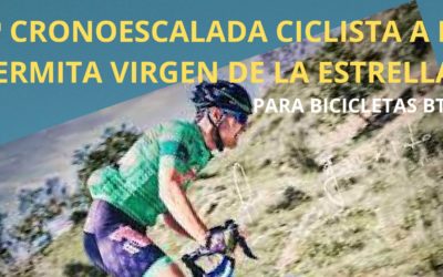 1ª CRONOESCALADA CICLISTA BTT A LA ERMITA VIRGEN DE LA ESTRELLA