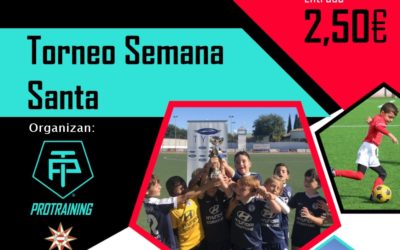 FÚTBOL | TORNEO DE SEMANA SANTA