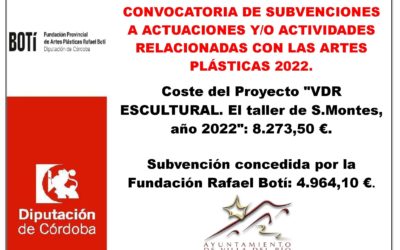 CONVOCATORIA DE SUBVENCIONES A ACTUACIONES Y/O ACTIVIDADES RELACIONADAS CON LAS ARTES PLÁSTICAS 2022.