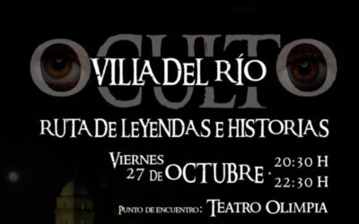 «VILLA DEL RÍO OCULTO» | RUTA DE LEYENDAS E HISTORIAS