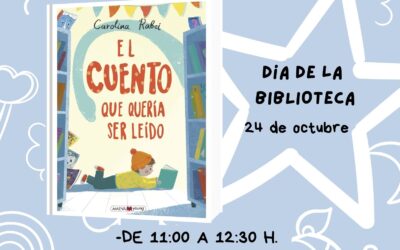 CULTURA | ESTE SÁBADO, EN LA BIBLIOTECA MUNICIPAL…¡NUEVO TALLER INFANTIL! DEDICADO AL DÍA DE LAS BIBLIOTECAS