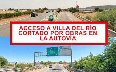 MOVILIDAD | ACCESO A VILLA DEL RÍO CORTADO POR OBRAS EN LA AUTOVÍA A-4