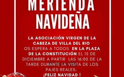 MERIENDA NAVIDEÑA DE LA ASOCIACIÓN «VIRGEN DE LA CABEZA» DE VILLA DEL RÍO