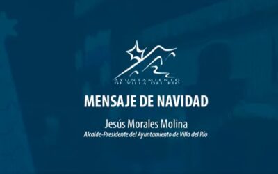 MENSAJE DE NAVIDAD DEL ALCALDE DE VILLA DEL RÍO