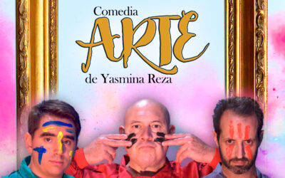 CULTURA | LA COMEDIA «ARTE» DE YASMINA REZA, SE REPRESENTARÁ EN VILLA DEL RÍO EL SÁBADO 25 DE ENERO