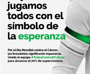 ASOCIACIÓN ESPAÑOLA CONTRA EL CÁNCER | CAMPAÑA «BRAZALETES DE ESPERANZA» CON MOTIVO DE LA CONMEMORACIÓN DEL DÍA MUNDIAL CONTRA EL CÁNCER (4 DE FEBRERO)