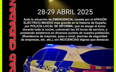 ACTUACIÓN POLICIAL DURANTE EL APAGÓN ELÉCTRICO MASIVO