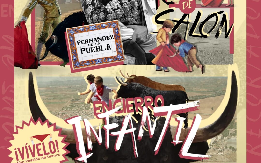 ENCIERRO INFANTIL Y TOREO DE SALÓN 2025