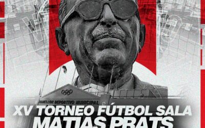 XV TORNEO DE FÚTBOL SALA «MATÍAS PRATS» 